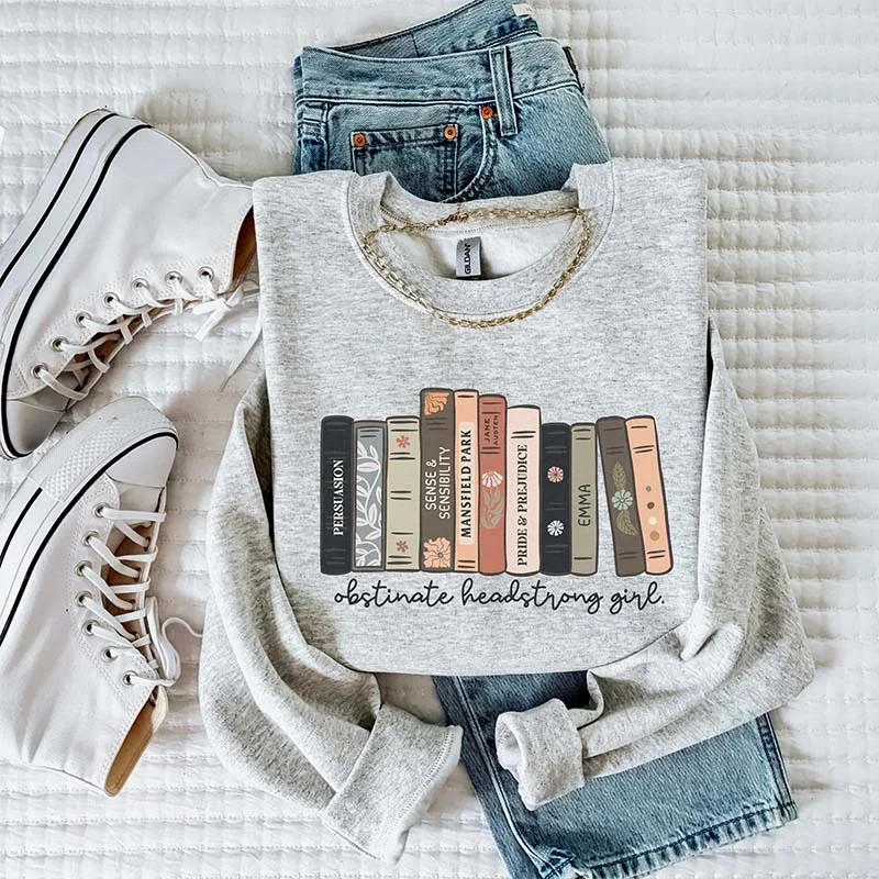 Obstinate Headstrong Girl Bookish Sweatshirt